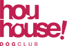 Houhouse Dog Clube